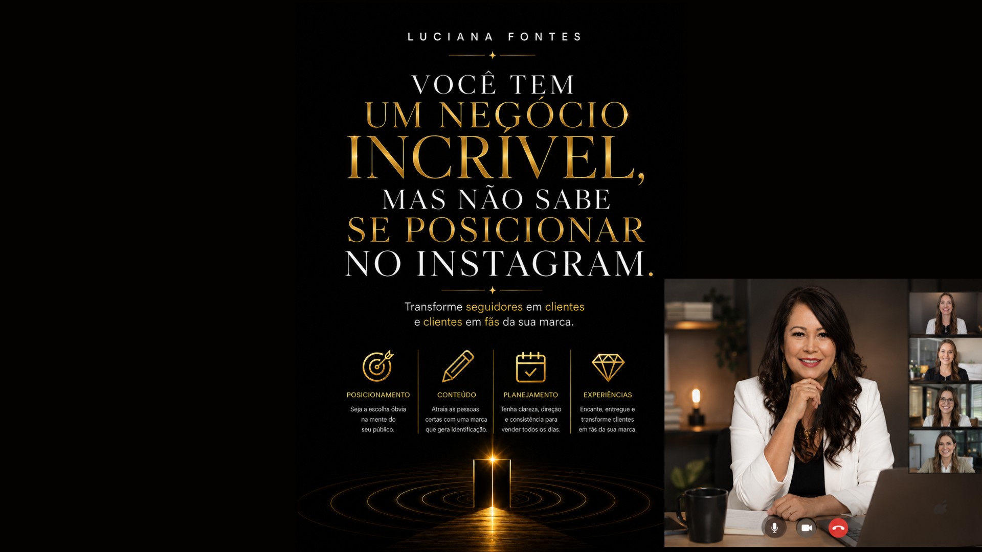Aula bônus de 50 minutos: você tem um negócio incrível, mas não sabe se posicionar no Instagram